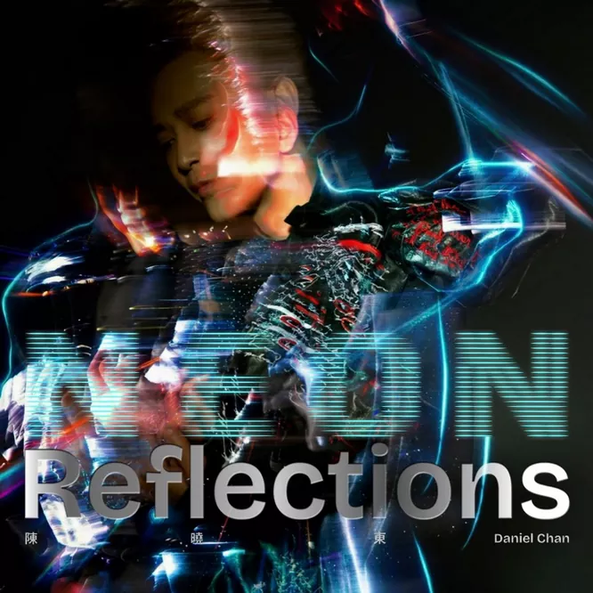 陈晓东 - Neon Reflections