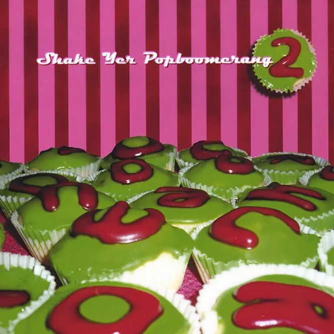 Shake Yer Popboomerang 2