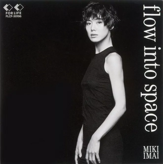 今井美樹 - flow into space 1992
