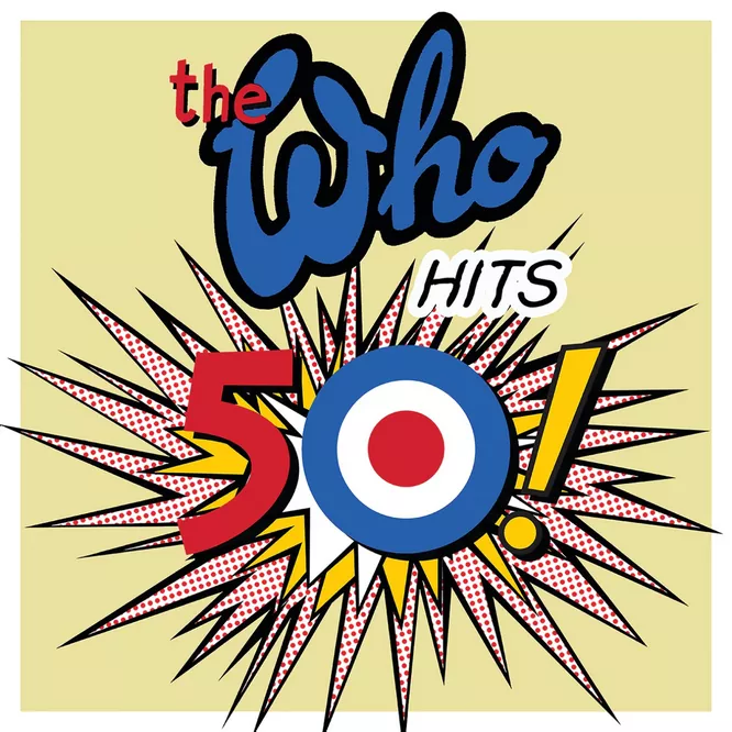 The Who - The Who Hits 50! (Deluxe)